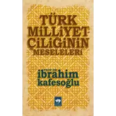 Türk Milliyetçiliğinin Meseleleri