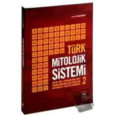 Türk Mitolojik Sistemi 2