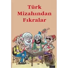 Türk Mizahından Fıkralar