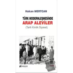 Türk Modernleşmesinde Arap Aleviler