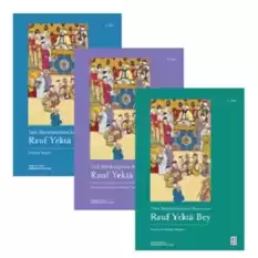 Türk Müzikolojisinin Kurucusu Rauf Yekta Bey (3 Kitap Set)