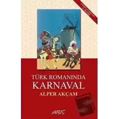 Türk Romanında Karnaval