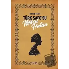 Türk Safo’su Mihri Hatun