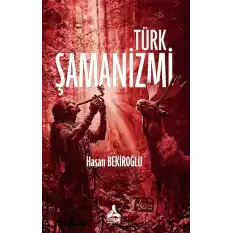 Türk Şamanizmi