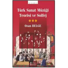 Türk Sanat Müziği Teorisi Ve Solfej