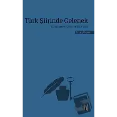 Türk Şiirinde Gelenek