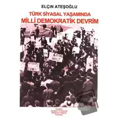 Türk Siyasal Yaşamında Milli Demokratik Devrim