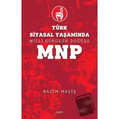 Türk Siyasal Yaşamında Milli Görüşün Doğuşu MNP