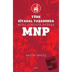 Türk Siyasal Yaşamında Milli Görüşün Doğuşu MNP