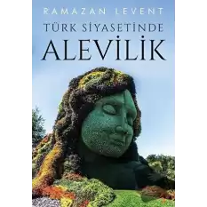 Türk Siyasetinde Alevilik