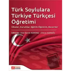 Türk Soylulara Türkiye Türkçesi Öğretimi