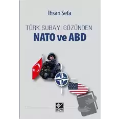 Türk Subayı Gözünden Nato ve ABD