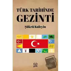 Türk Tarihinde Gezinti