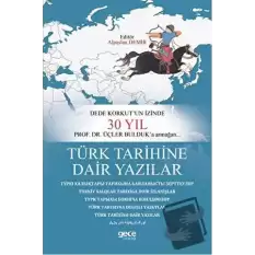 Türk Tarihine Dair Yazılar