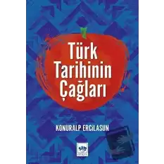 Türk Tarihinin Çağları