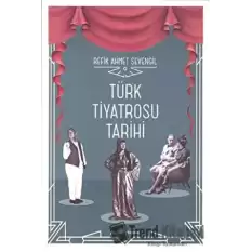 Türk Tiyatrosu Tarihi (Ciltli)