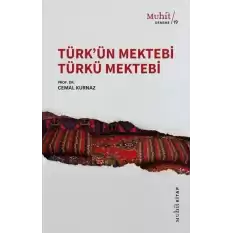 Türkün Mektebi Türkü Mektebi