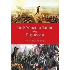 Türk Yönetim Tarihi ve Düşüncesi