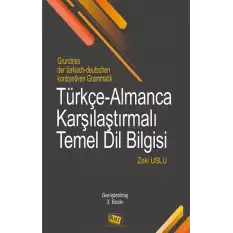 Türkçe-Almanca Karşılaştırmalı Temel Dilbilgisi
