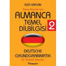 Türkçe Bilenler İçin Almanca Temel Dilbilgisi 2