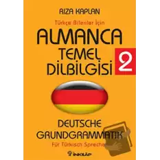 Türkçe Bilenler İçin Almanca Temel Dilbilgisi 2