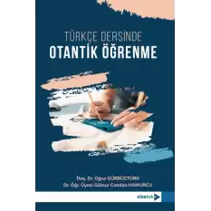 Türkçe Dersinde Otantik Öğrenme