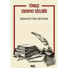 Türkçe Edebiyat Sözlüğü