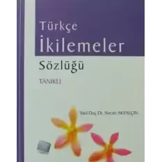 Türkçe İkilemeler Sözlüğü