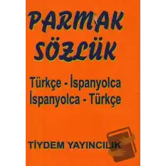 Türkçe - İspanyolca / İspanyolca - Türkçe Parmak Sözlük