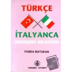 Türkçe - İtalyanca Konuşma Kılavuzu