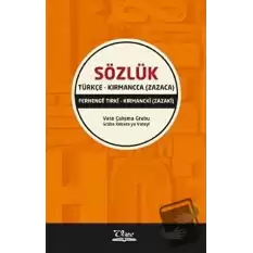 Türkçe - Kırmancca (Zazaca) Sözlük