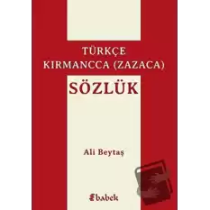 Türkçe-Kırmancca (Zazaca) Sözlük