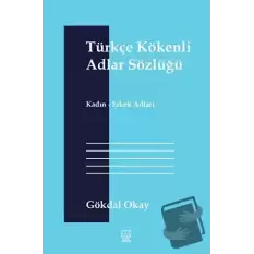 Türkçe Kökenli Adlar Sözlüğü