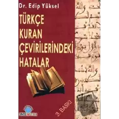 Türkçe Kuran Çevirilerindeki Hatalar