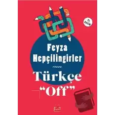 Türkçe Off