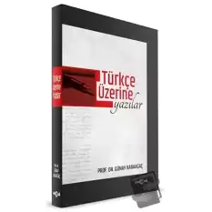 Türkçe Üzerine Yazılar