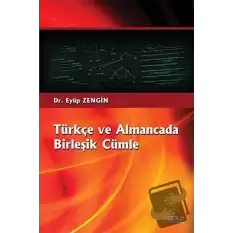 Türkçe ve Almancada Birleşik Cümle