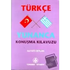 Türkçe - Yunanca Konuşma Kılavuzu