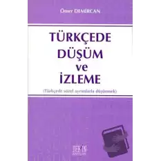 Türkçede Düşüm ve İzleme