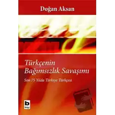 Türkçenin Bağımsızlık Savaşımı