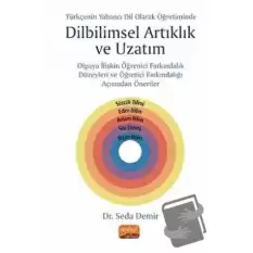 Türkçenin Yabancı Dil Olarak Öğretiminde Yeni Bir Olgu: Dilbilimsel Artıklık ve Uzatım