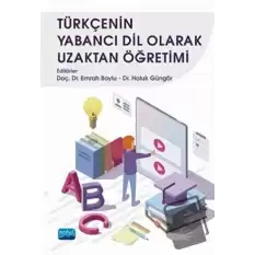 Türkçenin Yabancı Dil Olarak Uzaktan Öğretimi