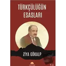 Türkçülüğün Esasları