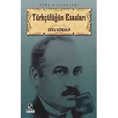 Türkçülüğün Esasları