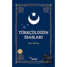 Türkçülüğün Esasları