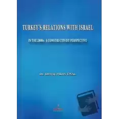 Turkeys Relations With Israel