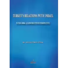 Turkeys Relations With Israel