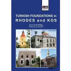 Turkish Foundations in Rhodes and Kos (Ciltli)