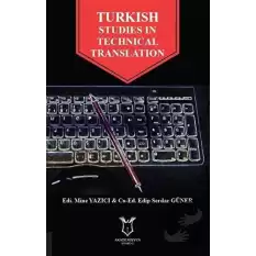 Turkish Studies In Technical Translation