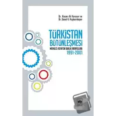 Türkistan Bütünleşmesi